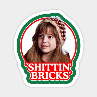 Ruby Sue Shittin' Bricks Magnet