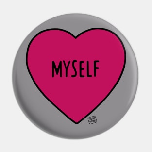 Myself Love Heart Pin