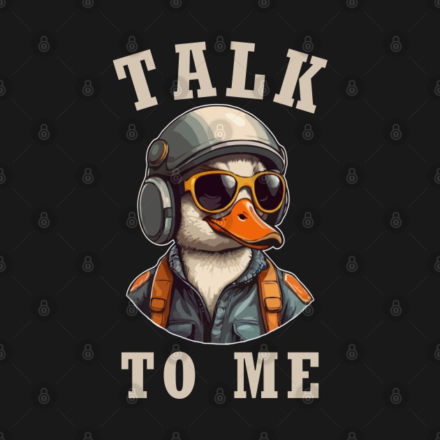 Talk To Me, Funny Goose Wearing Pilot Outfit. by BaliChili