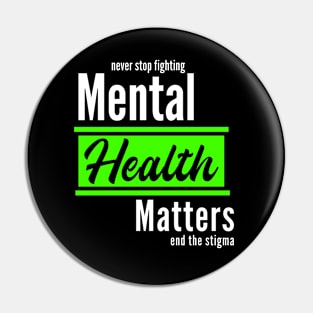 Mental Health Matters Pin