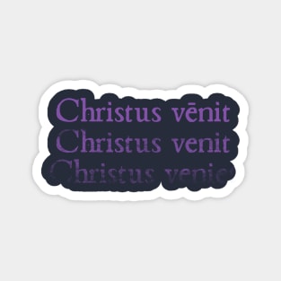 Christus Venit Magnet