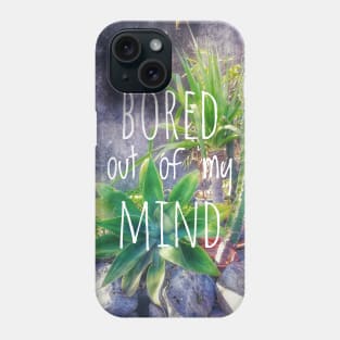 Bored Phone Case