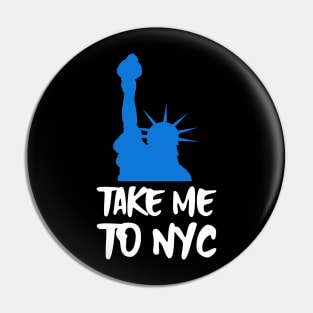 take me to nyc Pin