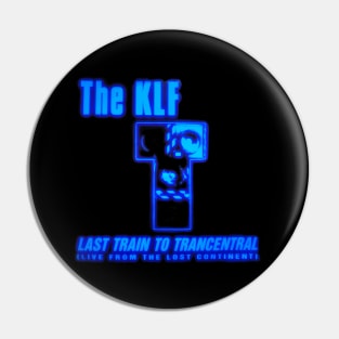 KLF - last train to trancentral collector 90s edition Pin