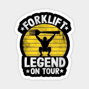 Forklift Legend On Tour Funny Forklift Operator Gift Magnet