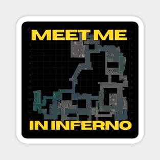 Meet me in Inferno Magnet