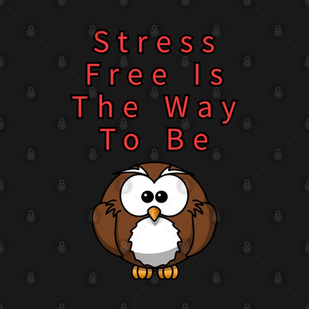 Stress Free by Ray Nichols