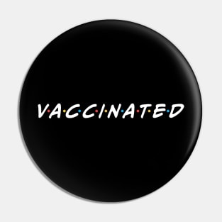 Vaccinated Pin