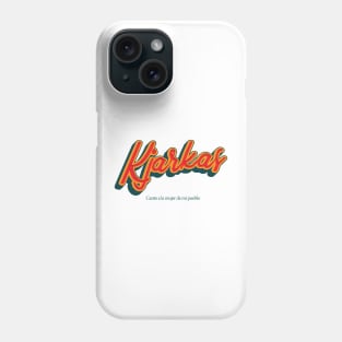 Kjarkas Phone Case