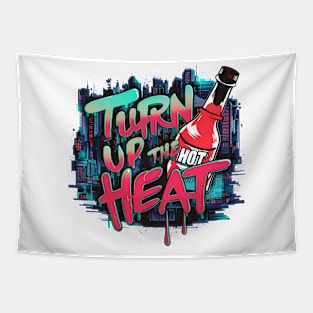 Turn Up The Heat, Hot Sauce Graffiti Design Tapestry