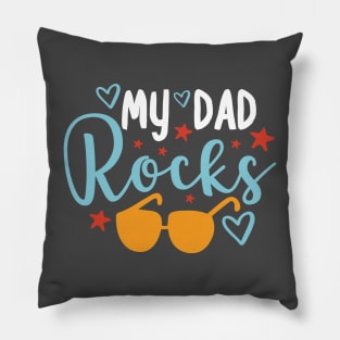 My dad rocks | Gift for dad | Pillow