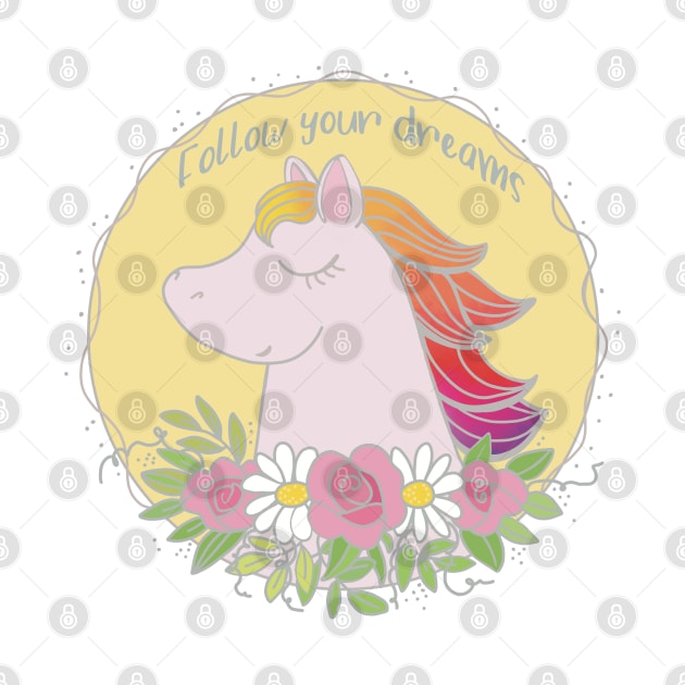 Unicorn , follow your dreams by marina63