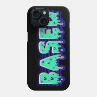 Based Drip Text Phone Case