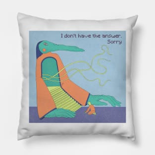 No Answer Pillow