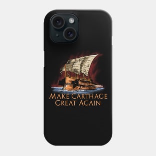 Ancient Carthaginian Trireme - Classical History - Punic War Phone Case