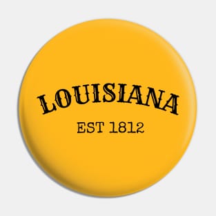 Louisiana Est 1812 Pin