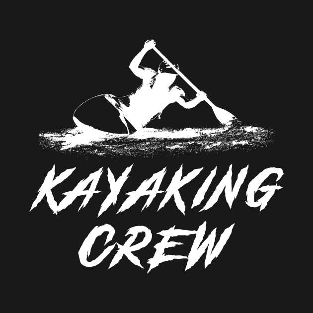 Kayaking Crew Awesome Tee: Paddling with a Splash of Humor! by MKGift