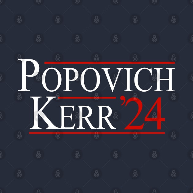 Popovich & Kerr 2024 by BodinStreet