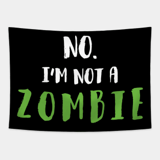 No, I'm not a Zombie Tapestry