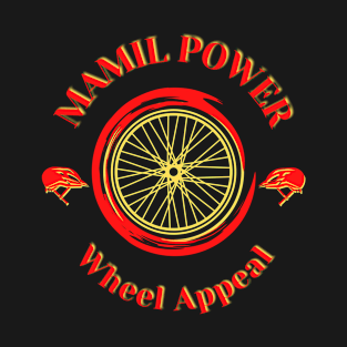 Mamil Power - Wheel Appeal T-Shirt