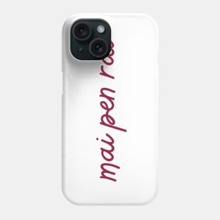 mai pen rai Phone Case