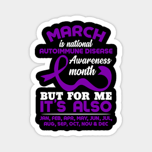 March Is National Autoimmune Disease Awareness Magnet