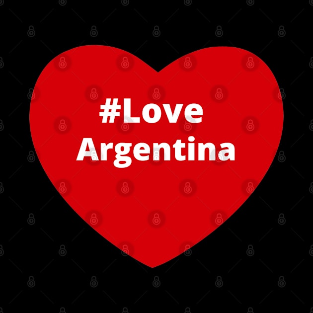 Love Argentina - Hashtag Heart by support4love