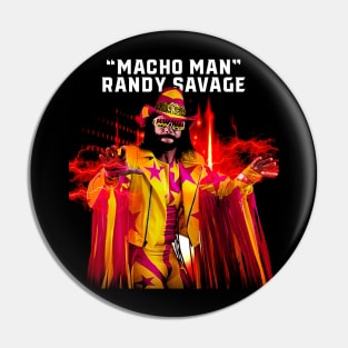 Macho Man Pin