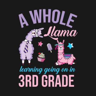 A whole llama learning going on in Third Grade Gift Lover T-Shirt