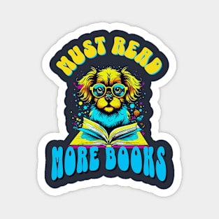 Must Read More Books Cute Dog Reading Magnet