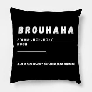 Word Brouhaha Pillow