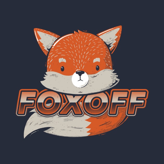 Foxoff by Tobe_Fonseca