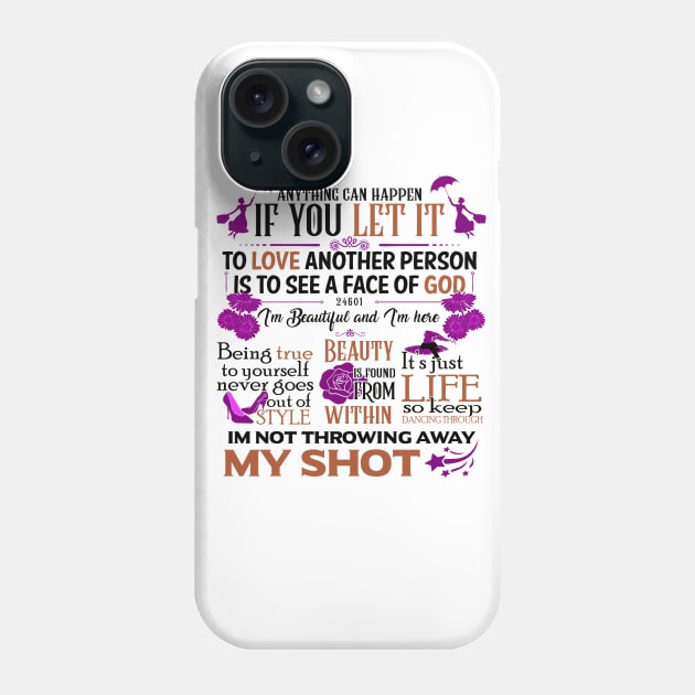 Broadway Quotes Phone Case by KsuAnn