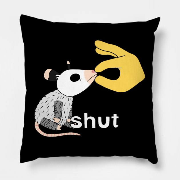 Shut Pillow by Possum Mood