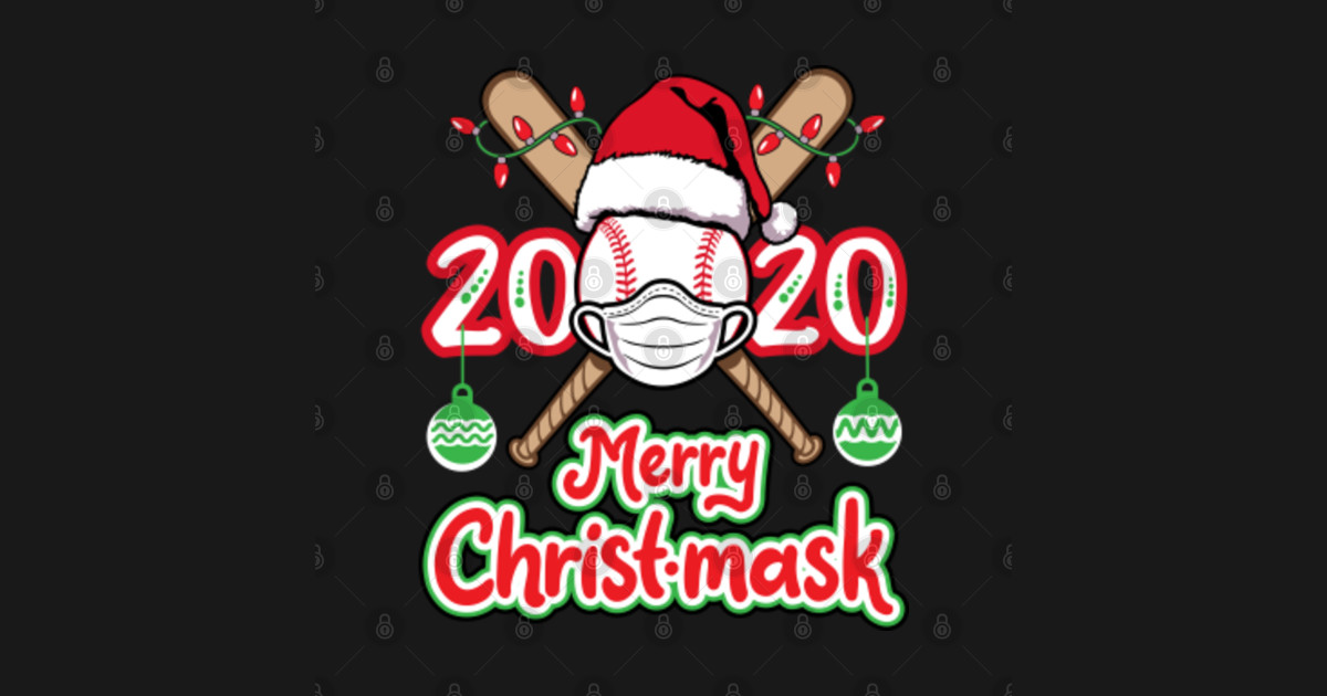 Funny Baseball Merry Christmask 2020 w/ Face Mask Christmas Baseball