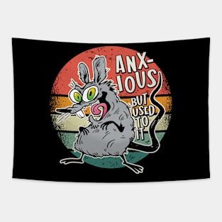 Anxious, But used to it - Anxious Rat Graphics Tapestry