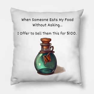 Don't Eat My Food! Pillow