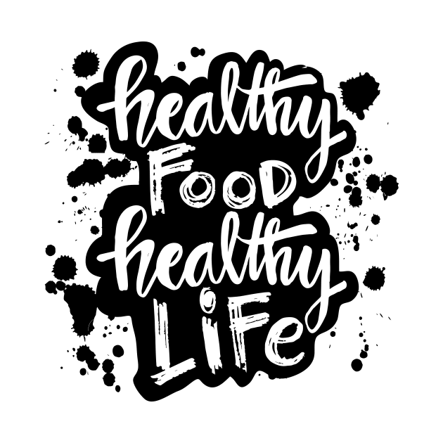 Healthy food healthy life hand lettering calligraphy. by Handini _Atmodiwiryo