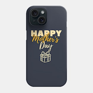 Happy Mother's Day Cute For Mom Phone Case