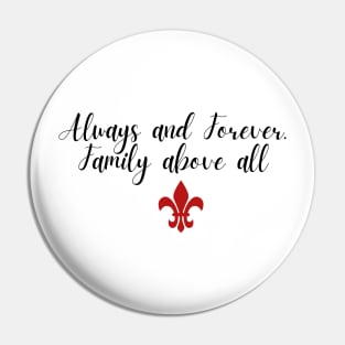 always and forever family above all the originals Pin