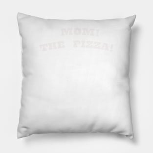 MOM THE PIZZA WHITE Pillow