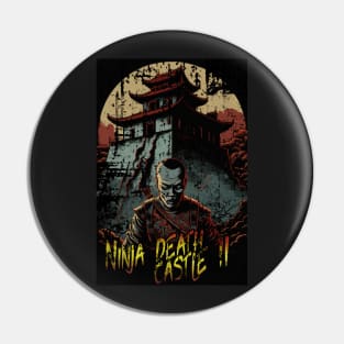 Ninja death Castle II Pin