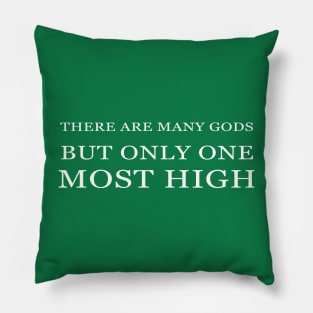 One Most High Pillow