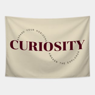 Curiosity – Expand Your Horizons – Awaken The Explorer Tapestry