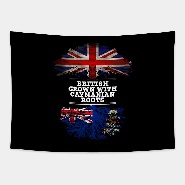 British Grown With Caymanian Roots - Gift for Caymanian With Roots From Cayman Islands Tapestry by Country Flags