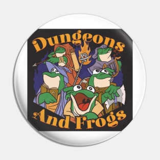 Dungeons and Frogs Pin