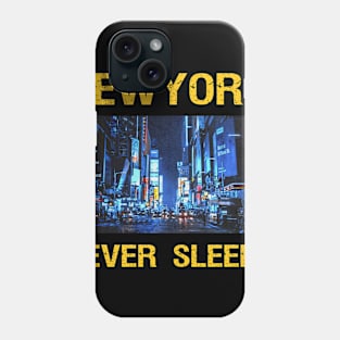 Newyork never sleeps Phone Case