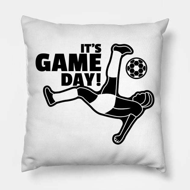 It's Game Day Football - Soccer Pillow by kindacoolbutnotreally