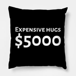 Funny Free Hugs Parody Capitalist Dating Gift Pillow