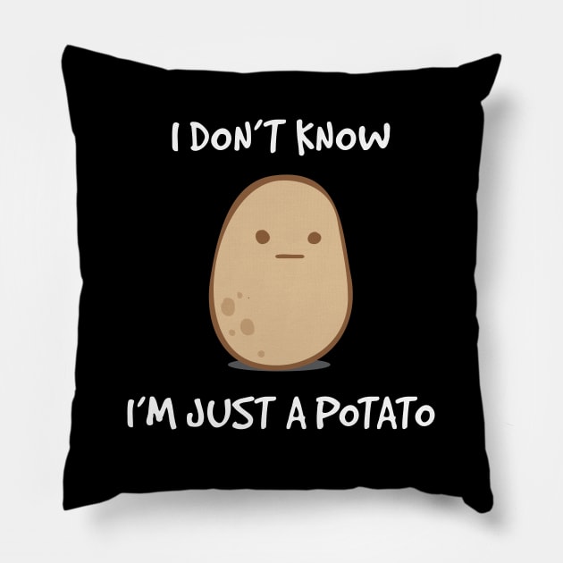 I Don't Know, I'm Just A Potato Pillow by CornerCacti